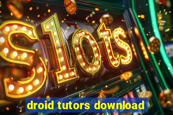 droid tutors download